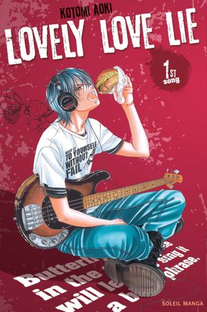 Lovely Love Lie, tome 1