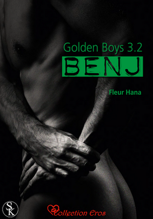 Benj - Golden Boys, tome 3.2