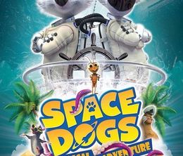 image-https://media.senscritique.com/media/000020224443/0/space_dogs_l_aventure_tropicale.jpg