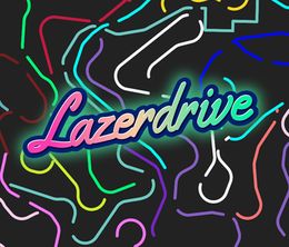 image-https://media.senscritique.com/media/000020224497/0/Lazerdrive.jpg