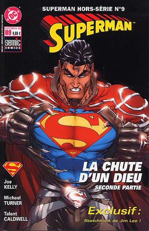 La chute d'un dieu, deuxième partie - Superman hors-série, tome 9