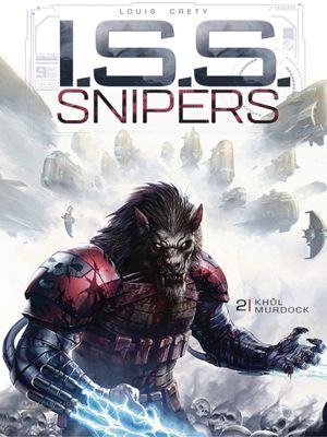 Khôl Murdock - I.S.S. Snipers, tome 2