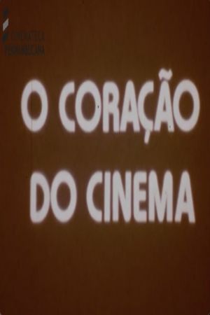 O Coração do Cinema