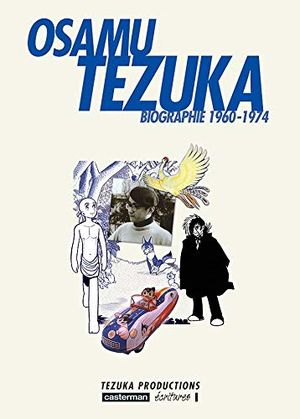 Osamu Tezuka : Biographie 1960-1974