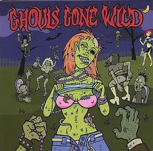 Ghouls Gone Wild