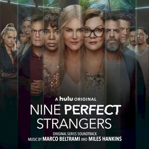 Nine Perfect Strangers: Original Series Soundtrack (OST)