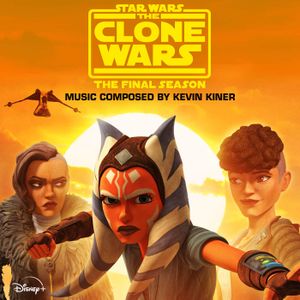 Star Wars: The Clone Wars - The Final Season (Episodes 5-8) (OST)