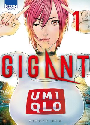Gigant, tome 1