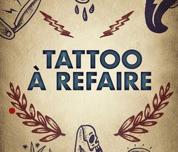 image-https://media.senscritique.com/media/000020231925/0/tattoo_a_refaire.jpg