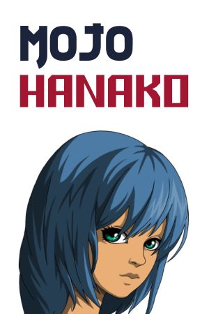 Mojo: Hanako