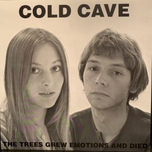 The Trees Grew Emotions and Died (Single)