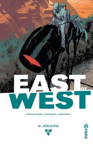 Apocalypse - East of West, tome 10