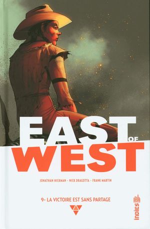 La victoire est sans partage - East of West, tome 9