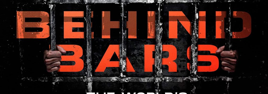 Cover World’s Toughest Prisons