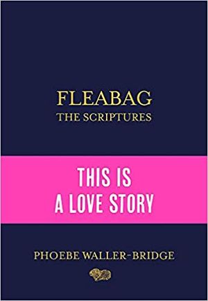 Fleabag: The Scriptures