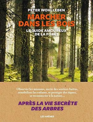 Marcher dans les bois