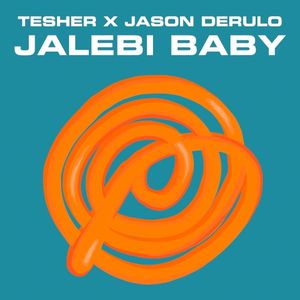 Jalebi Baby (Single)