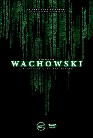 L'Œuvre des Wachowski