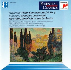 Paganini: Violin Concertos no. 1 & no. 4 / Bottesini: Gran duo concertant