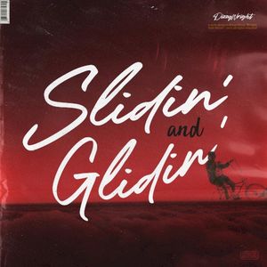 Slidin and Glidin (EP)