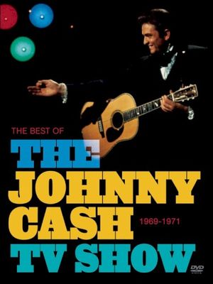 The Best of The Johnny Cash TV Show 1969–1971