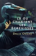Couverture Là où chantent les écrevisses Couverture Là où chantent les écrevisses