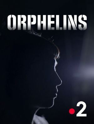 Orphelins