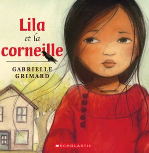 Lila et la corneille