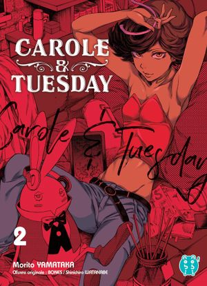 Carole & Tuesday, tome 2