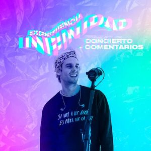 Experiencia Infinidad concierto (Live)