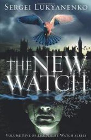 New Watch, les nouvelles sentinelles - Night Watch, tome 5