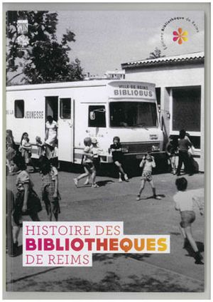 Histoire des bibliothèques de Reims