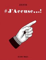 Couverture #J'accuse