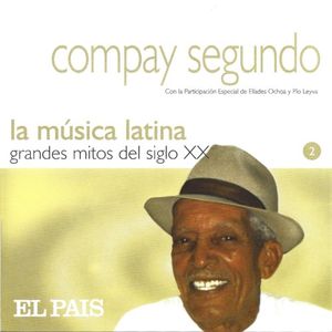 La música latina: Grandes mitos del siglo XX