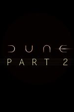 Affiche Dune - Deuxième partie