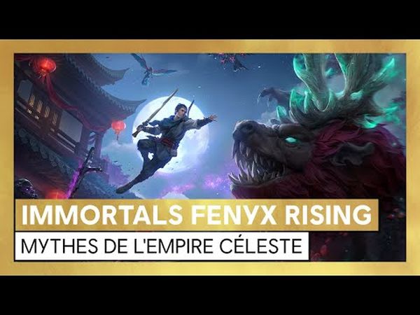 Immortals Fenyx Rising : Mythes de l’Empire Céleste