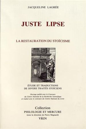 Juste Lipse : La Restauration du stoïcisme