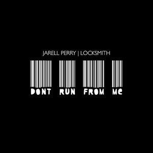 Don't Run From Me (Single)