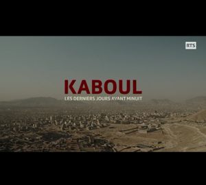 Kaboul, les derniers jours avant minuit