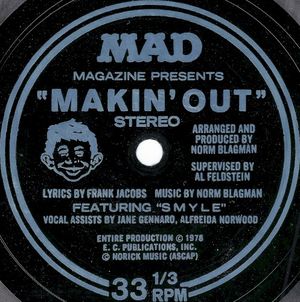 Mad Magazine Presents "Makin' Out" (Single)