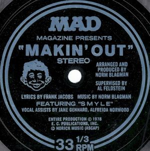 Mad Magazine Presents "Makin' Out" (Single)