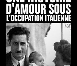 image-https://media.senscritique.com/media/000020251150/0/une_histoire_d_amour_sous_l_occupation_italienne.jpg