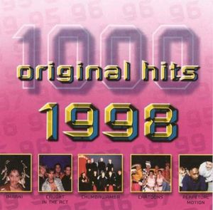 1000 Original Hits: 1998