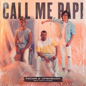 Call Me Papi (Single)