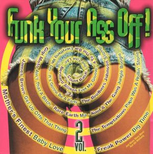 Funk Your Ass Off! Volume 2