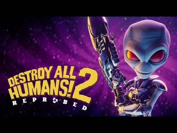 Destroy All Humans! 2 - Reprobed