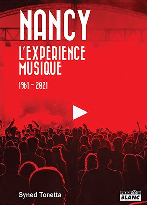 Nancy, l'expérience musique