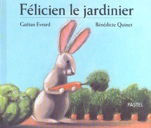 Félicien le jardinier