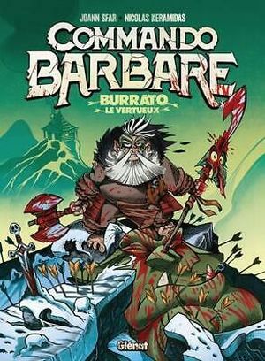 Burrato le vertueux - Commando Barbare, tome 1