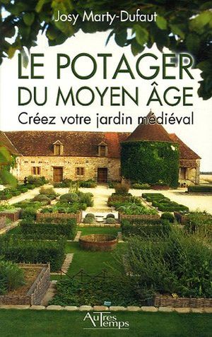 Le potager du Moyen-Age